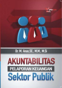 Image of Akuntabilitas Pelaporan Keuangan Sektor Publik