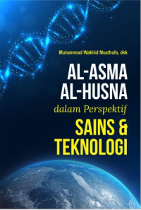 Image of Al-Asma Al-Husna dalam Perspektif Sains dan Teknologi