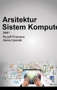 Image of Arsitektur Sistem Komputer, Jilid 1