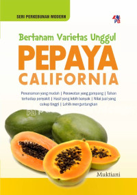 Image of Bertanam Varietas Unggul Pepaya California
