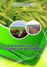 Image of Buku Ajar : Pertanian Terpadu Berbasis Bebas Limbah