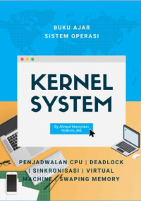 Image of Buku Ajar Sistem Operasi : Kernel System