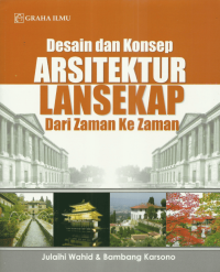 Image of Desain dan Konsep Arsitektur Lansekap dari Zaman ke Zaman