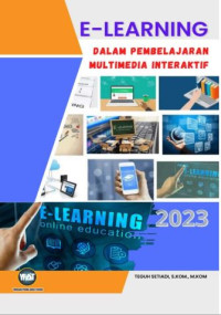 Image of E-Learning : Dalam Pembelajaran Multimedia Interaktif