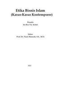 Image of Etika Bisnis Islam (Kasus-Kasus Kontemporer)