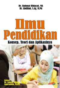 Image of Ilmu Pendidikan : Konsep, Teori dan Aplikasinya