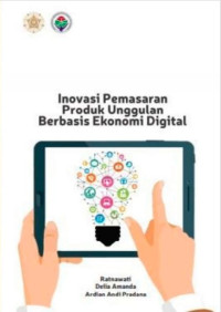 Image of Inovasi Pemasaran Produk Unggulan Berbasis Ekonomi Digital