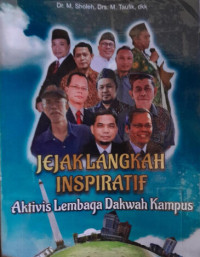 Image of Jejak Langkah Inspiratif : Aktivitas Lembaga Dakwah Kampus