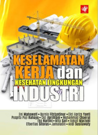 Image of Keselamatan Kerja dan Kesehatan Lingkungan Industri