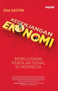Image of Kesenjangan Ekonomi : mewujudkan keadilan sosial di Indonesia