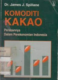 Image of Komoditi Kakao : Peranannya dalam Perekonomian Indonesia