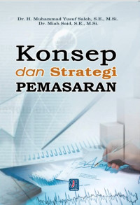 Image of Konsep dan Strategi Pemasaran