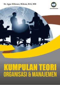 Image of Kumpulan Teori Organisasi dan Manajemen