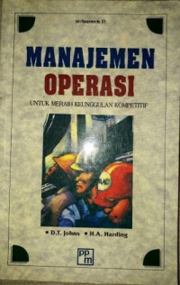 Image of Manajemen Operasi : Untuk Meraih Keunggulan Kompetitif