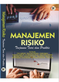 Image of Manajemen Risiko : Tinjauan Teori dan Praktis
