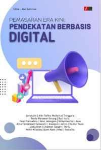 Image of Pemasaran Era Kini : Pendekatan Berbasis Digital