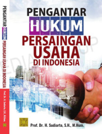 Image of Pengantar Hukum Persaingan Usaha di Indonesia