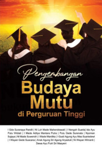 Image of Pengembangan Budaya Mutu di Perguruan Tinggi