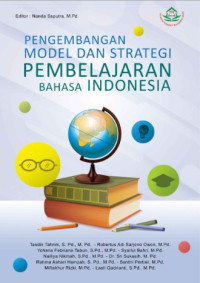 Image of Pengembangan Model dan Strategi Pembelajaran Bahasa Indonesia
