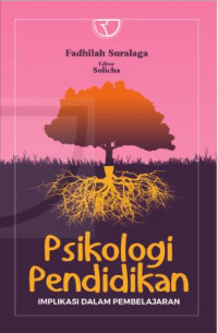 Image of Psikologi Pendidikan: Implikasi dalam Pembelajaran
