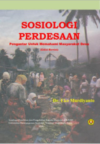 Image of Sosiologi Perdesaan : Pengantar Untuk Memahami Masyarakat Desa
