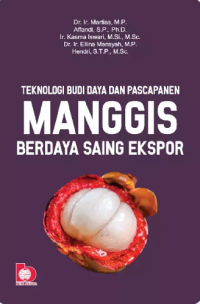 Image of Teknologi Budidaya dan Pascapanen Manggis Berdaya Saing Ekspor