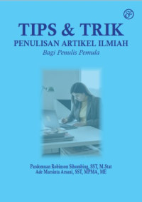 Image of Tips dan Trik Penulisan Artikel Ilmiah Bagi Penulis Pemula